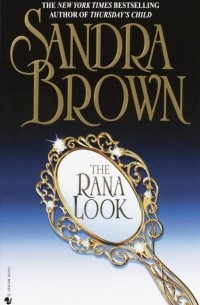Sandra Brown - The Rana Look