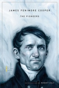 James Fenimore Cooper - The Pioneers