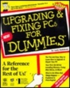 Энди Ратбон - Upgrading And Fixing Pcs For Dummies, 5th Edition