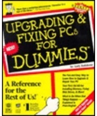 Энди Ратбон - Upgrading And Fixing Pcs For Dummies, 5th Edition