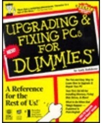 Энди Ратбон - Upgrading And Fixing Pcs For Dummies, 5th Edition