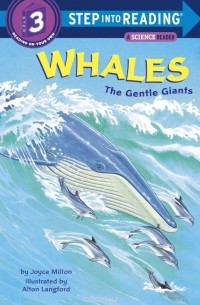 Joyce Milton - Whales: The Gentle Giants