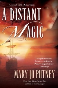 Mary Jo Putney - A Distant Magic