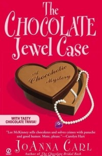 JoAnna Carl - The Chocolate Jewel Case