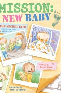 Сьюзен Худ - MISSION: NEW BABY