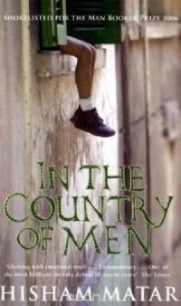 Matar Hisham - In the Country of Men