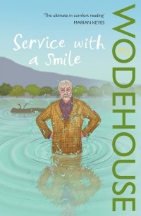 P. G. Wodehouse - Service with a Smile
