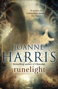 Joanne Harris - Runelight