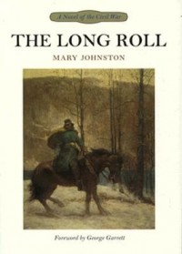 Mary Johnston - The Long Roll