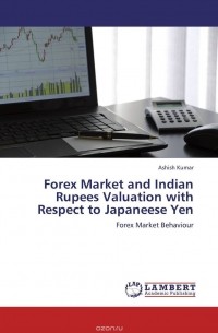  - Forex Market and Indian Rupees Valuation with Respect to Japaneese Yen
