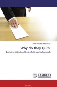 Mohammed Galib Hussain - Why do they Quit?