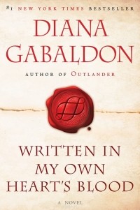 Diana Gabaldon - Written in My Own Heart's Blood