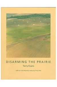  - Disarming the Prairie