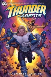 Ник Спенсер - T.h.u.n.d.e.r. Agents vol 01