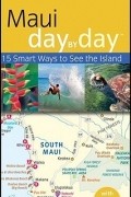 Jeanette Foster - Frommer's Maui Day by Day