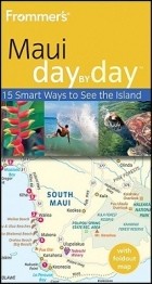 Jeanette Foster - Frommer&#039;s Maui Day by Day