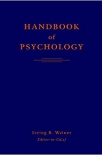 Irving B. Weiner - Handbook of Psychology