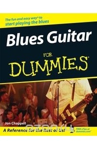 Jon Chappell - Blues Guitar For Dummies®