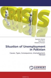  - Situation of Unemployment in Pakistan