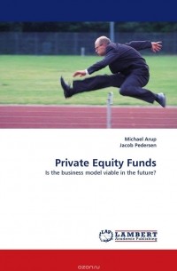  - Private Equity Funds