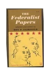  - The Federalist Papers