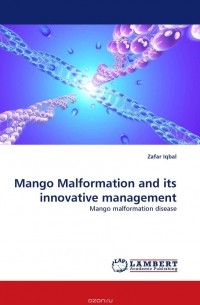Zafar Iqbal - Mango Malformation and its innovative management