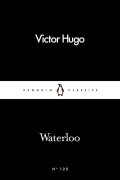 Victor Hugo - Waterloo