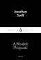 Jonathan Swift - A Modest Proposal