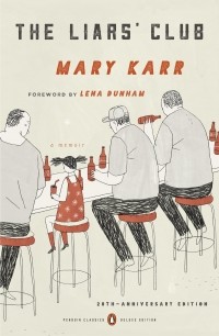 Mary Karr - The Liars’ Club