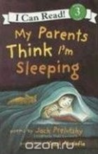 Джек Прелуцки - My Parents Think I&#039;m Sleeping