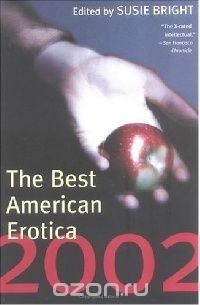 Susie Bright - The Best American Erotica 2002