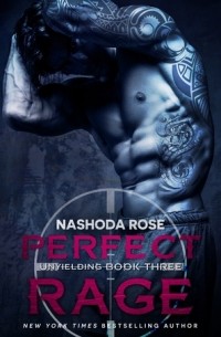 Nashoda Rose - Perfect Rage