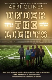 Abbi Glines - Under the Lights