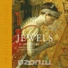 Adrien Goetz - Jewels in the Louvre