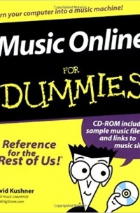David Kushner - Music Online For Dummies®