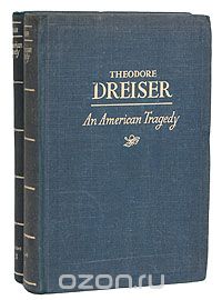 Theodore Dreiser - An American Tragedy (комплект из 2 книг)
