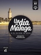 Эрнесто Родригес - Un día en Málaga (A1)