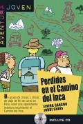 Perdidos en el Camino del Inca (A1)