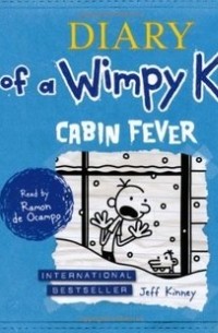 Jeff Kinney - Diary of a Wimpy Kid: Cabin Fever