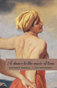 Энтони Поуэлл - A Dance to the Music of Time: Fourth Movement