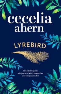 Cecelia Ahern - Lyrebird