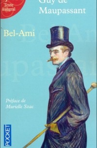 Guy de Maupassant - Bel-Ami