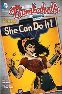 Marguerite Bennett - DC Comics: Bombshells Vol. 1