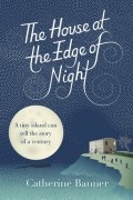 The House at the Edge of Night
