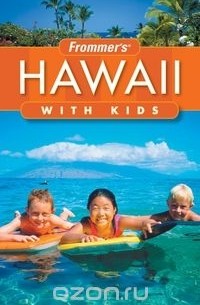 Jeanette Foster - Frommer's Hawaii with Kids