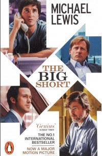 Майкл Льюис - The Big Short: Inside the Doomsday Machine