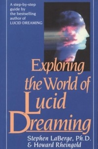  - Exploring the World of Lucid Dreaming