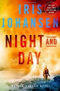 Iris Johansen - Night and Day
