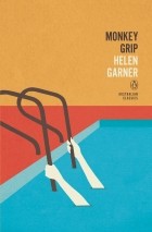 Helen Garner - Monkey Grip