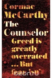 Cormac McCarthy - The Counselor